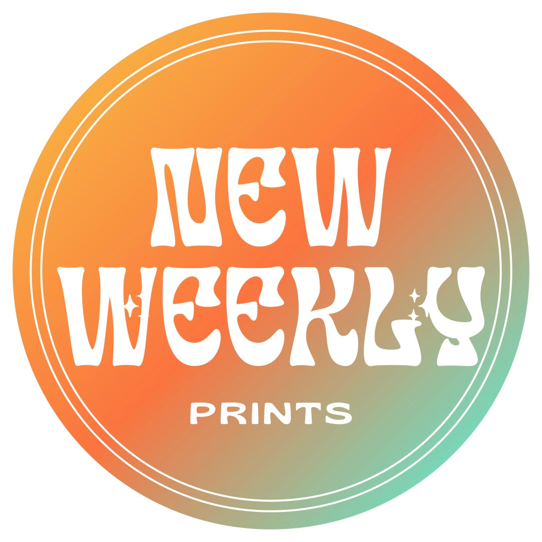 New Weekly Prints