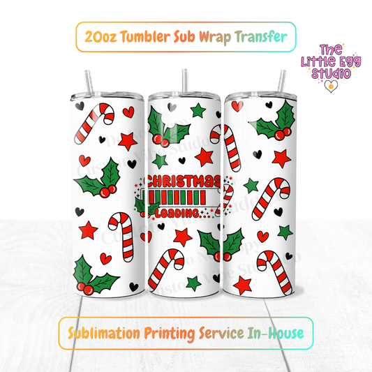 Christmas Loading 20oz Sublimation Transfer Print - Ready To Press