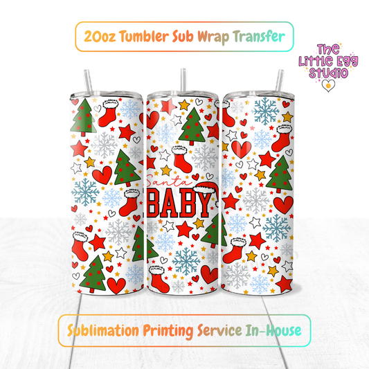 Santa Baby 20oz Sublimation Transfer Print - Ready To Press